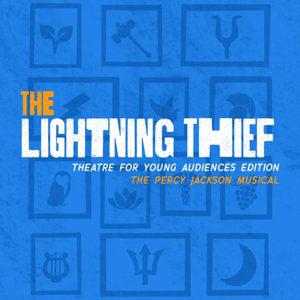 The Lightning Thief (Theatre for Young Audiences Edition) The Percy Jackson Musical Graphic